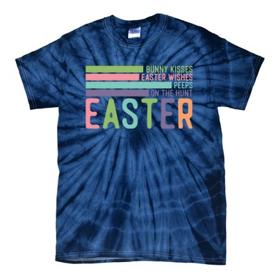 Bunny Kisses Easter Wishes Peeps On The Hunt Tie-Dye T-Shirt