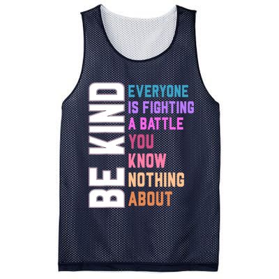 Be Kind Everyone Is Fighting A Battle You Know Nothing About Mesh Reversible Basketball Jersey Tank