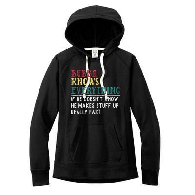 Bubba Knows Everything Father's Day Gift For Brother Bubba Women's Fleece Hoodie