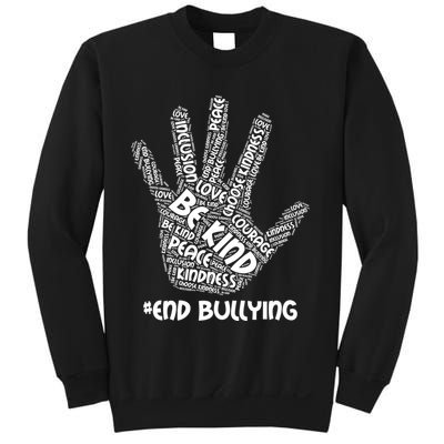 Be Kind #End Bullying Word Art Hand Sweatshirt