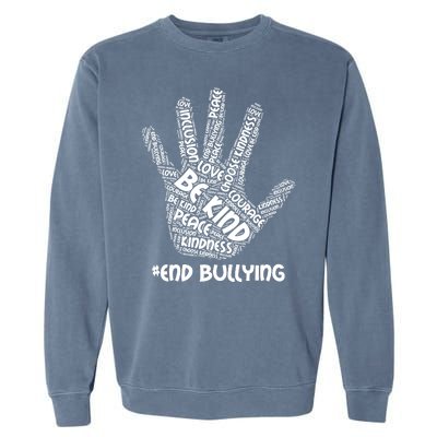 Be Kind #End Bullying Word Art Hand Garment-Dyed Sweatshirt