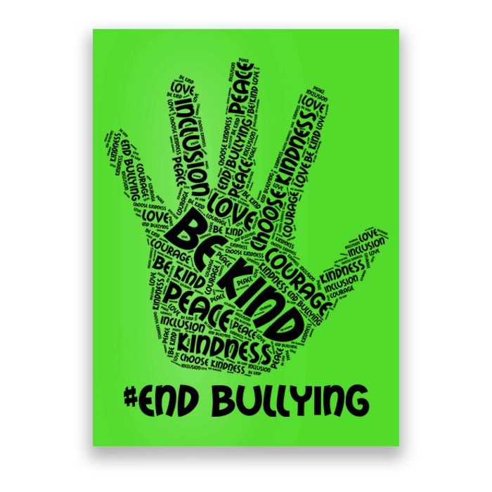 Be Kind #End Bullying Word Art Hand Poster