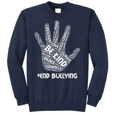 Be Kind #End Bullying Word Art Hand Sweatshirt