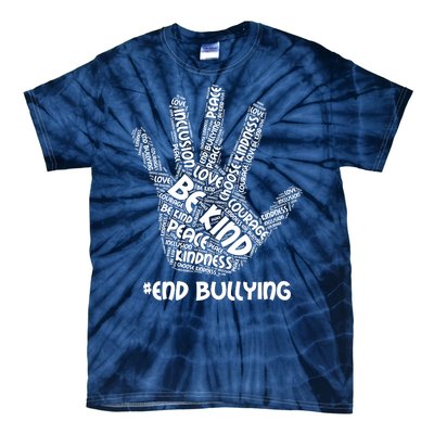 Be Kind #End Bullying Word Art Hand Tie-Dye T-Shirt