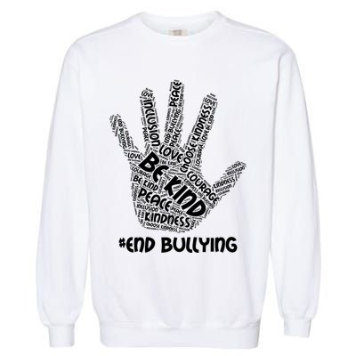 Be Kind #End Bullying Word Art Hand Garment-Dyed Sweatshirt