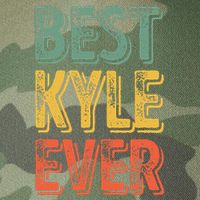 Best Kyle Ever Funny Personalized First Name Kyle Legacy Tie Dye Trucker Hat