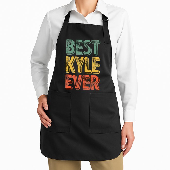 Best Kyle Ever Funny Personalized First Name Kyle Apron