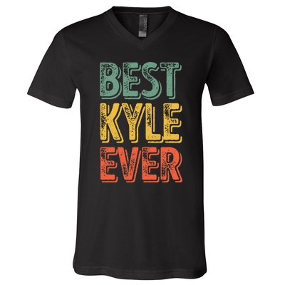 Best Kyle Ever Funny Personalized First Name Kyle V-Neck T-Shirt