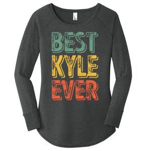 Best Kyle Ever Funny Personalized First Name Kyle Women's Perfect Tri Tunic Long Sleeve Shirt