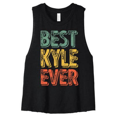 Best Kyle Ever Funny Personalized First Name Kyle Women's Racerback Cropped Tank