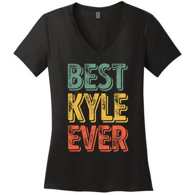 Best Kyle Ever Funny Personalized First Name Kyle Women's V-Neck T-Shirt