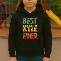 Best Kyle Ever Funny Personalized First Name Kyle Kids Hoodie