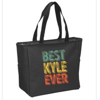 Best Kyle Ever Funny Personalized First Name Kyle Zip Tote Bag