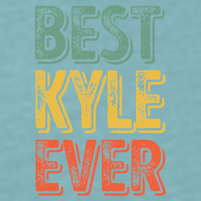 Best Kyle Ever Funny Personalized First Name Kyle Sueded Cloud Jersey T-Shirt