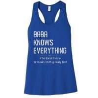 Baba Knows Everything Retro Memes Sarcastic Quotes Women's Racerback Tank