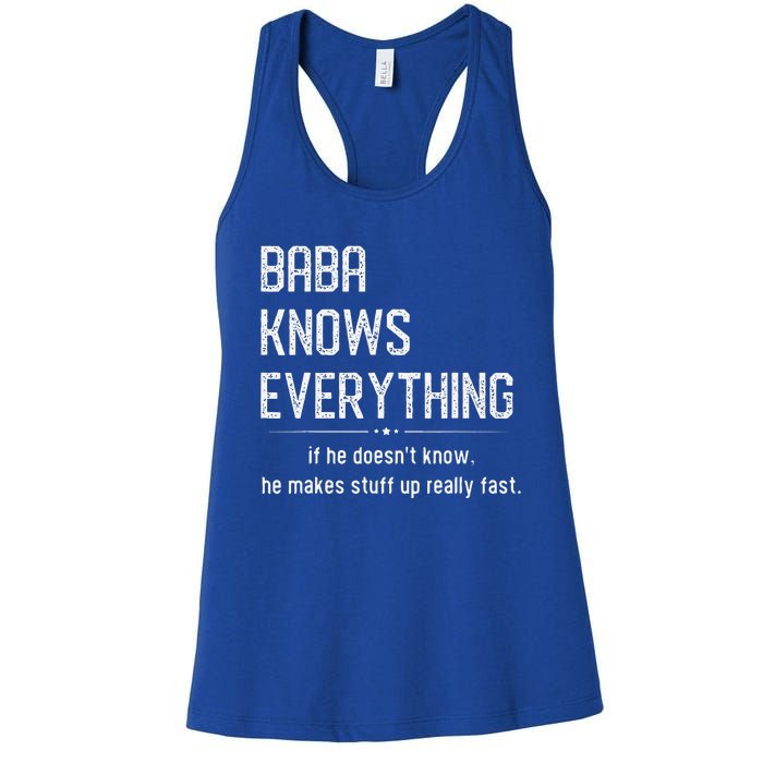 Baba Knows Everything Retro Memes Sarcastic Quotes Women's Racerback Tank