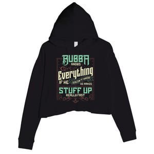 Bubba Knows Everything Funny Bubba Fathers Day Crop Fleece Hoodie