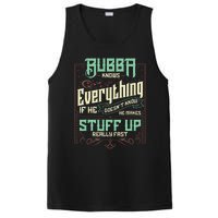 Bubba Knows Everything Funny Bubba Fathers Day PosiCharge Competitor Tank