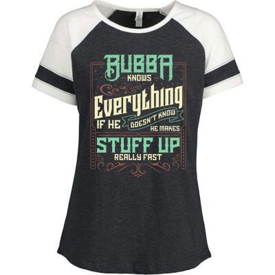 Bubba Knows Everything Funny Bubba Fathers Day Enza Ladies Jersey Colorblock Tee