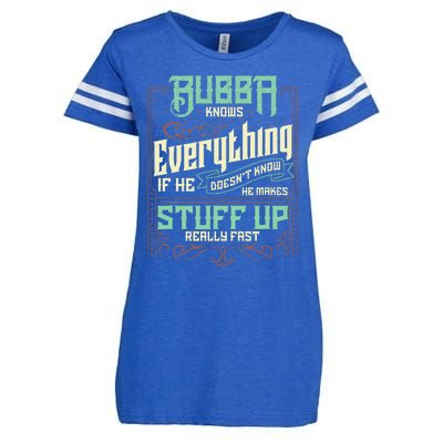 Bubba Knows Everything Funny Bubba Fathers Day Enza Ladies Jersey Football T-Shirt