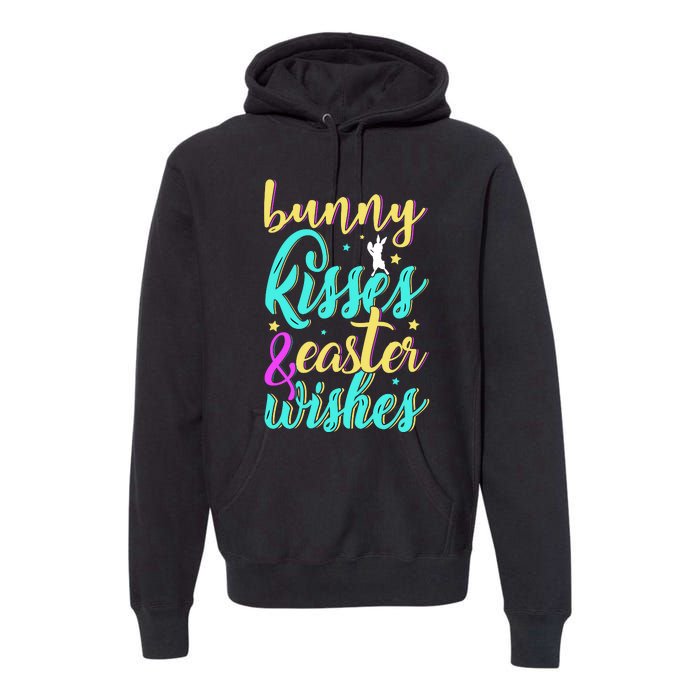 Bunny Kisses Easter Wishes Happy Easter Day Premium Hoodie