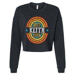 Best Keith Ever Funny Keith Name Cropped Pullover Crew