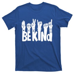 Be Kind Funny Saying Antibullying Sign Language Kindness Gift T-Shirt