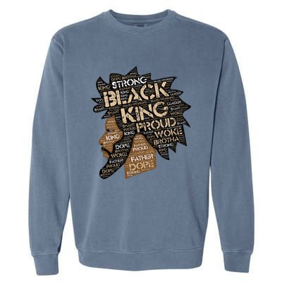 Black King / / Father Words In Hair Locs Afro Funny Gift Garment-Dyed Sweatshirt