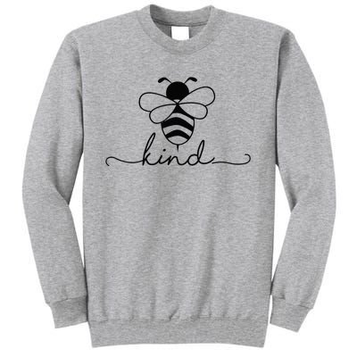 Bee Kind For Little Kids Tall Sweatshirt