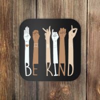 Be kind for Unity day  Coaster