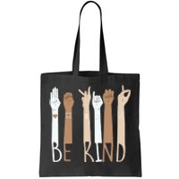 Be kind for Unity day  Tote Bag