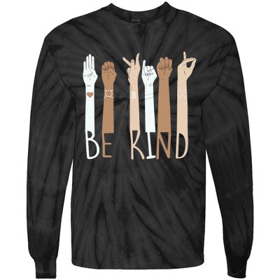 Be kind for Unity day  Tie-Dye Long Sleeve Shirt