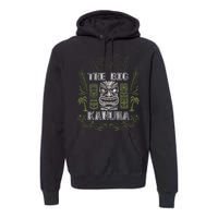 Big Kahuna Funny Hawaiian Luau Outfit Funny Luau Premium Hoodie