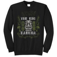 Big Kahuna Funny Hawaiian Luau Outfit Funny Luau Tall Sweatshirt