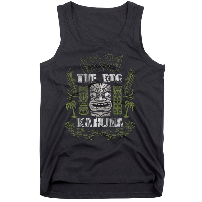 Big Kahuna Funny Hawaiian Luau Outfit Funny Luau Tank Top