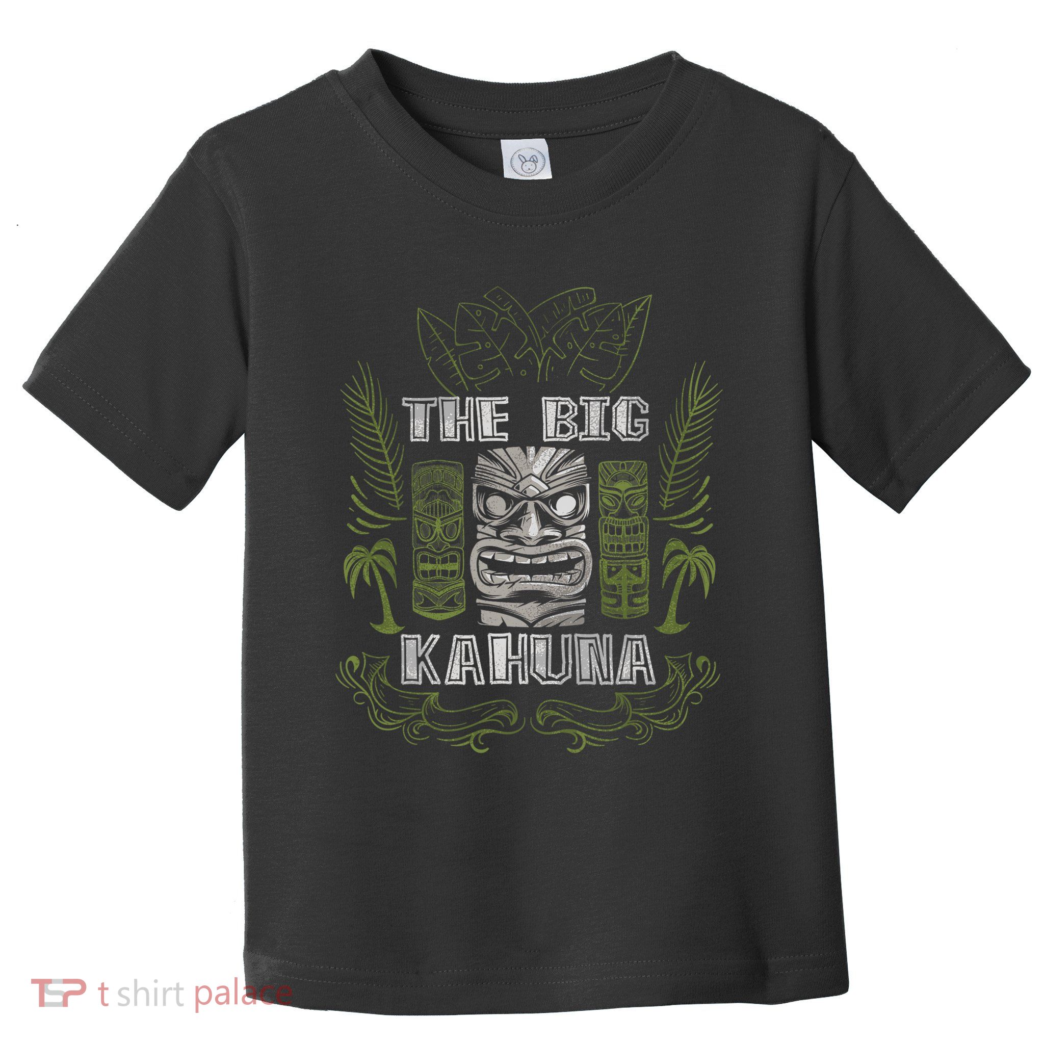 Big Kahuna Funny Hawaiian Luau Outfit Funny Luau Toddler T-Shirt
