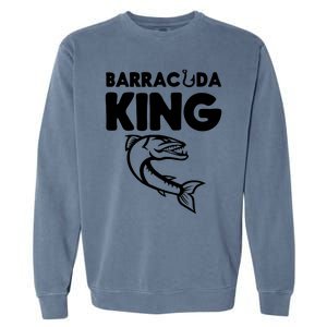 Barracuda King Funny Deep Sea Fishing Garment-Dyed Sweatshirt