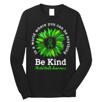 Be Kind Green Ribbon Sunflower Mental Health Awareness Gifts Long Sleeve Shirt