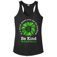 Be Kind Green Ribbon Sunflower Mental Health Awareness Gifts Ladies PosiCharge Competitor Racerback Tank