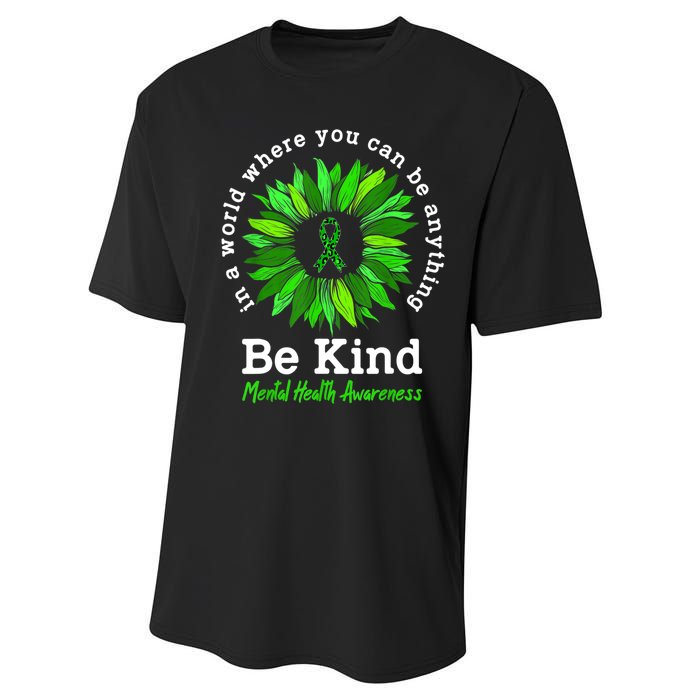 Be Kind Green Ribbon Sunflower Mental Health Awareness Gifts Performance Sprint T-Shirt