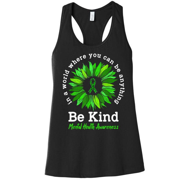 Be Kind Green Ribbon Sunflower Mental Health Awareness Gifts Women's Racerback Tank