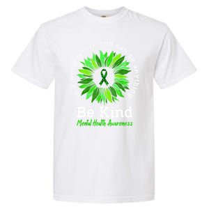 Be Kind Green Ribbon Sunflower Mental Health Awareness Gifts Garment-Dyed Heavyweight T-Shirt