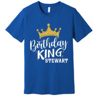 Birthday King Gold Crown Cute Gift Stewart Last Name Gift Premium T-Shirt