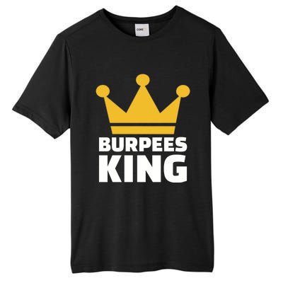 Burpees King Gift Tall Fusion ChromaSoft Performance T-Shirt