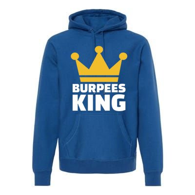 Burpees King Gift Premium Hoodie