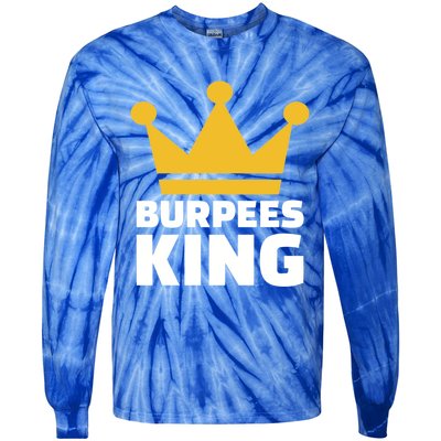 Burpees King Gift Tie-Dye Long Sleeve Shirt