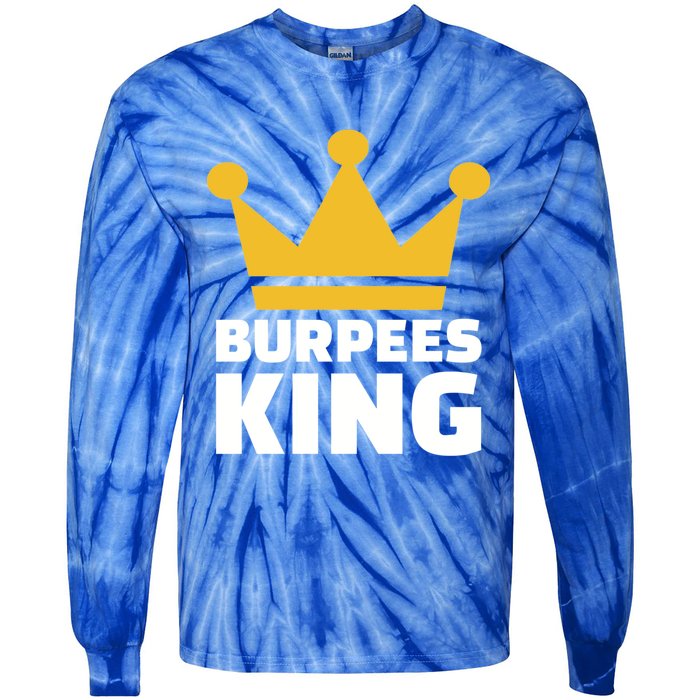 Burpees King Gift Tie-Dye Long Sleeve Shirt