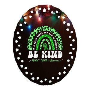 Be Kind Green Ribbon Leopard Rainbow Mental Health Awareness Ceramic Oval Ornament