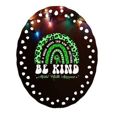 Be Kind Green Ribbon Leopard Rainbow Mental Health Awareness Ceramic Oval Ornament