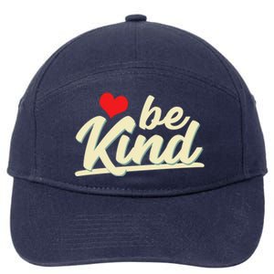 Be Kind Graphic Cute Gift 7-Panel Snapback Hat